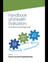 Handbook of eHealth Evaluation: An Evidence-based Approach
