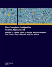 The Complete Subjective Health Assessment