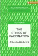 The Ethics of Vaccination