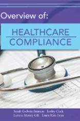 Overview of: Healthcare Compliance