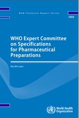WHO Expert Committee on Specifications for Pharmaceutical Preparations: Fifty-fifth report