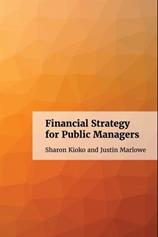 FINANCIAL STRATEGY FOR PUBLIC MANAGERS