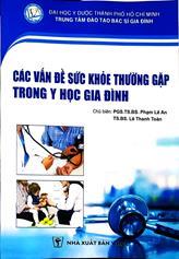 Các vấn đề sức khoẻ thường gặp trong y học gia đình /