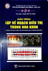 Giáo trình Lập kế hoạch điều trị trong nha khoa :