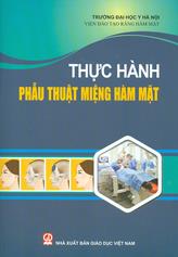 Thực hành phẫu thuật miệng hàm mặt /