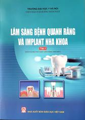 Lâm sàng bệnh quanh răng và implant nha khoa Tập 1 /