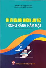 Tối ưu hóa môi trường làm việc trong Răng hàm mặt /