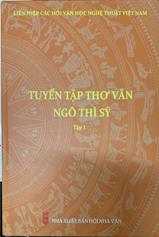 Tuyển tập thơ văn Ngô Thì Sỹ .