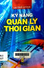 Kỹ năng quản lý thời gian (Bộ sách kỹ năng sống)
