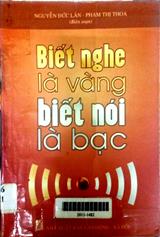 Biết nghe là vàng, biết nói là bạc