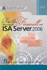 Triển khai Microsoft Tirewall với Isa server 2006