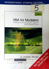 VBA for modelers : developing decision support systems with Microsoft Excel