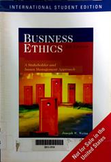 Business ethics : a stakeholder and issues management approach