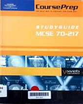 Implementing and administering a Microsoft Windows 2000 directory services infrastructure : exam 70-217