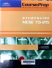 Install, Configuring and Administering Microsoft windows 2000 server. Exam: 70-215