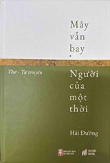 Mây vẫn bay. Người của một thời :