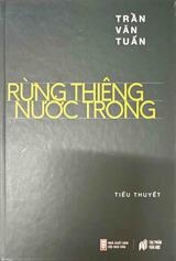 Rừng thiêng nước trong :