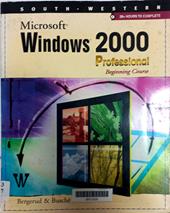 Microsoft Windows 2000 Professional beginning course