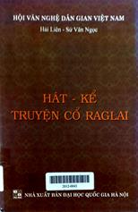 Hát - kể truyện cổ Raglai
