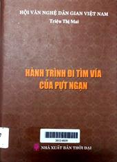 Hành trình đi tìm vía của Pựt Ngạn
