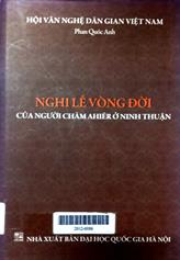 Nghi lễ vòng đời của người chăm Ahiêr ở Ninh Thuận