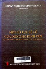 Một số tục lệ cổ của dòng họ Đinh Văn ở xã Mường Thải, huyện Phù Yên, tỉnh Sơn La