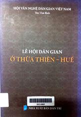 Lễ hội dân gian ở Thừa Thiên - Huế