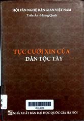 Tục cưới xin của dân tộc Tày