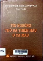 Tín ngưỡng thờ bà Thiên Hậu ở Cà Mau