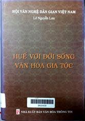 Huế với đời sống văn hóa gia tộc