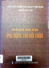 Văn hóa dân gian Phú nông Tân Hội thôn
