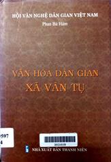 Văn hóa dân gian xã Vân Tụ