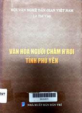 Văn hóa người Chăm H'Roi tỉnh Phú Yên