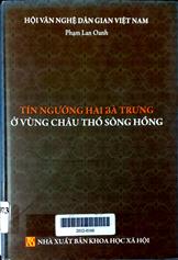 Tín ngưỡng Hai Bà Trưng ở vùng châu thổ sông Hồng