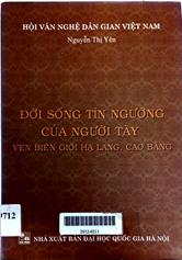 Đời sống tín ngưỡng của người Tày ven biên giới Hạ Lang, Cao Bằng