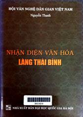 Nhận diện văn hóa làng Thái Bình