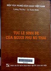 Tục lệ sinh đẻ của người phụ nữ Thái
