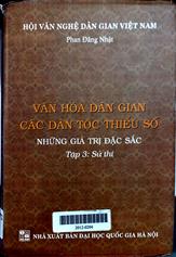Văn hóa dân gian các dân tộc thiểu số, Tập 3: Sử thi