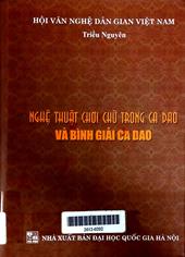 Nghệ thuật chơi chữ trong ca dao và bình giảng ca dao