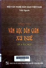 Văn hóa dân gian xứ Huế, tập 4: tục ngữ