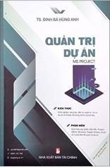 Quản trị dự án MS. project /