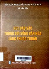 Nét đặc sắc trong đời sống văn hoá làng Phước Thuận