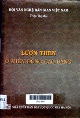 Lượn then ở miền đông cao Bằng