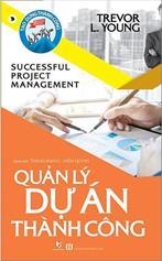 Quản lý dự án thành công /