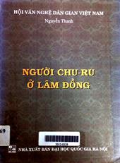 Người Chu-Ru ở Lâm Đồng