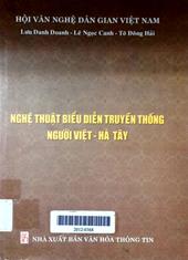 Nghệ thuật biểu diễn truyền thống người Việt - Hà Tây