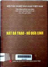 Hát Bả Trạo - Hò Đưa Linh