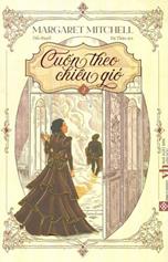 Cuốn theo chiều gió  tập 2