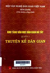 Kho Tàng Văn Học Dân Gian Hà Tây Quyển 2-Truyện Kể Dân Gian