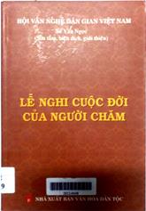 Lễ Nghi Cuộc Đời Của Nguời Chăm